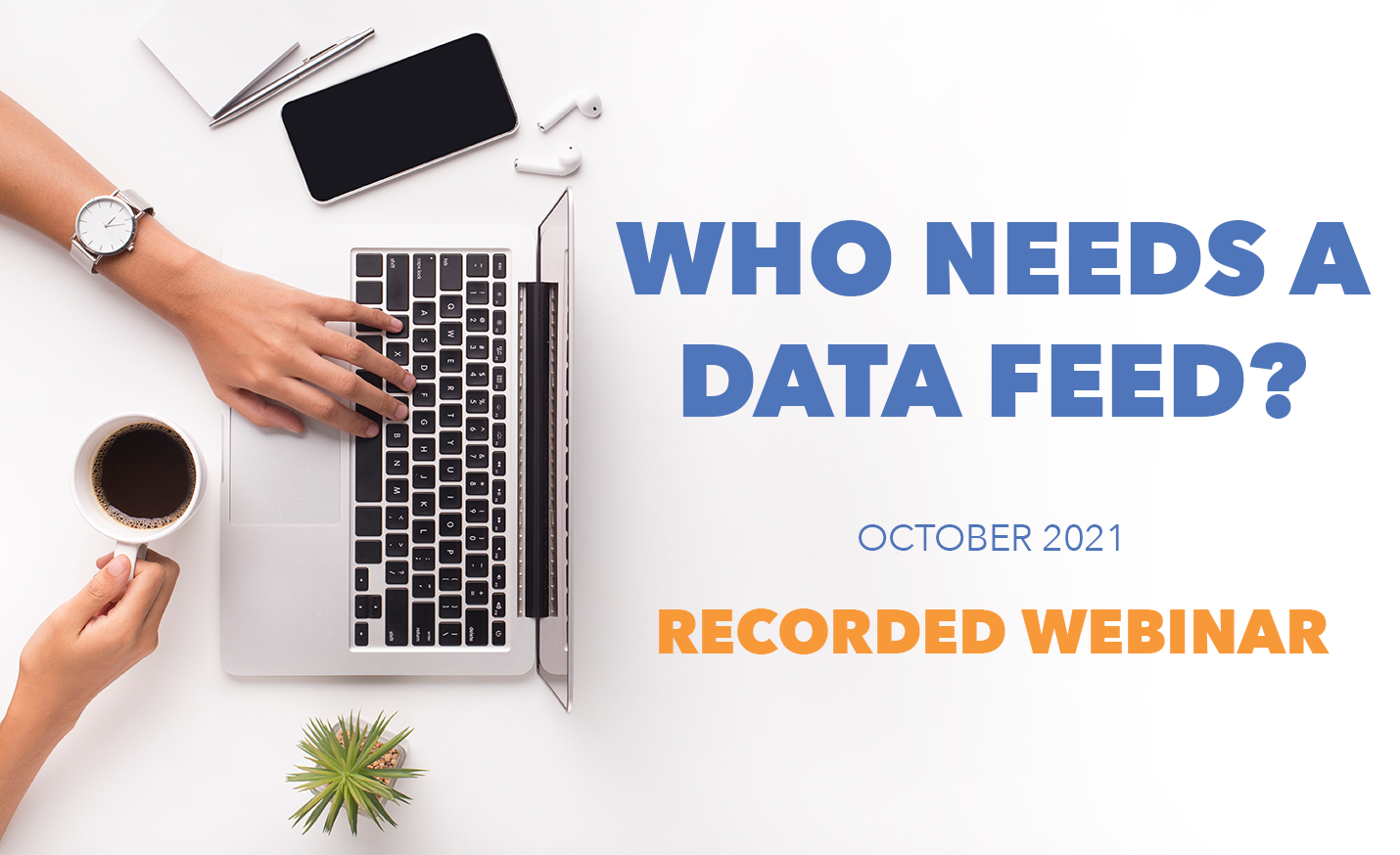 Flexmls IDX webinar on data feeds recorded October 2021