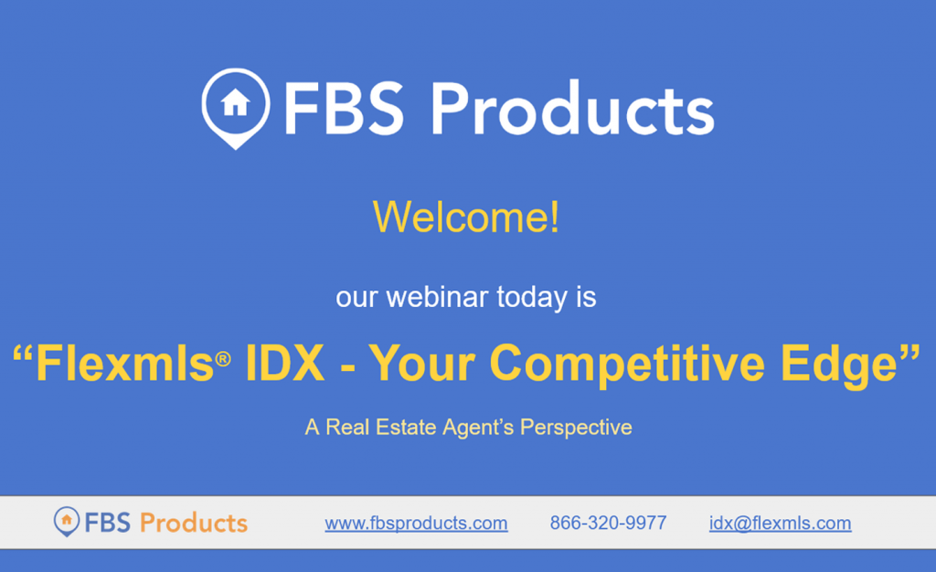 Flexmls® IDX Your Competitive Edge FBS Products by FBS